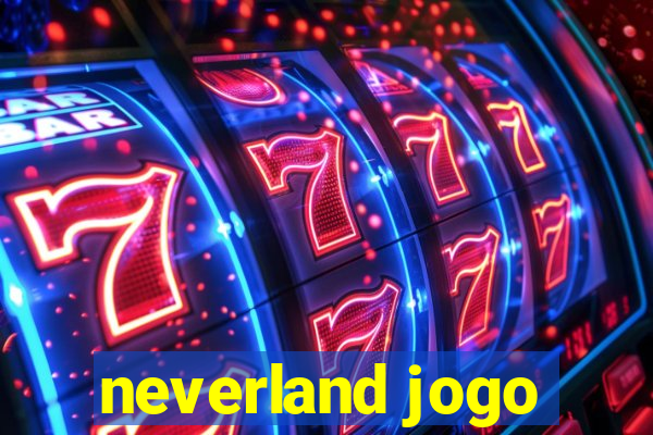 neverland jogo