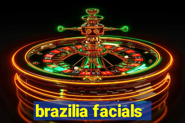 brazilia facials