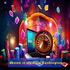 casino in olympia washington