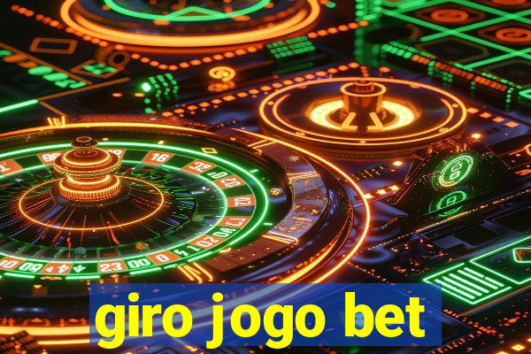 giro jogo bet