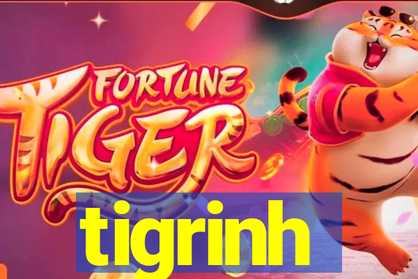 tigrinh