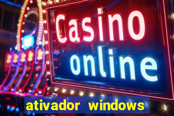 ativador windows loader 7