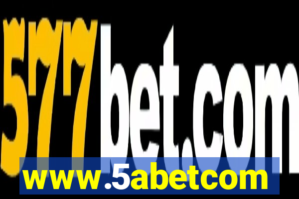 www.5abetcom