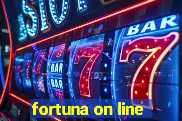 fortuna on line