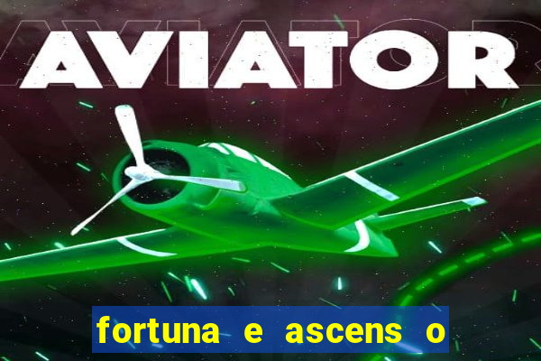 fortuna e ascens o livro pdf download