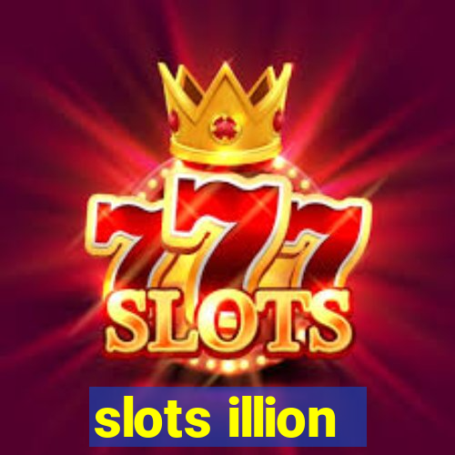 slots illion