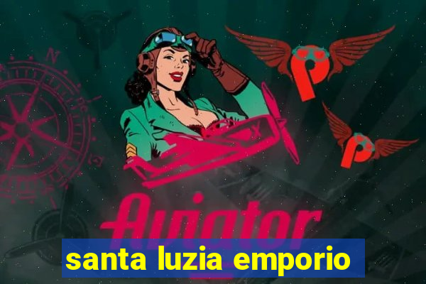 santa luzia emporio