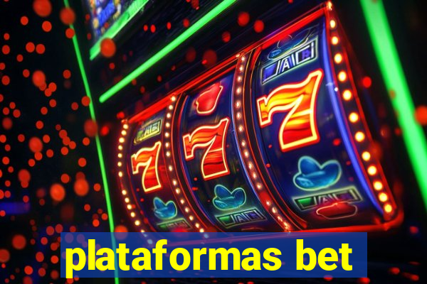 plataformas bet