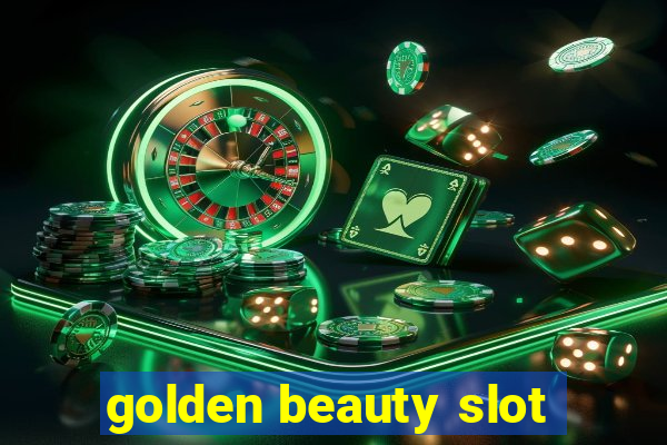 golden beauty slot