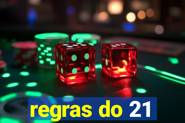 regras do 21