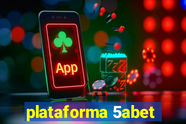 plataforma 5abet