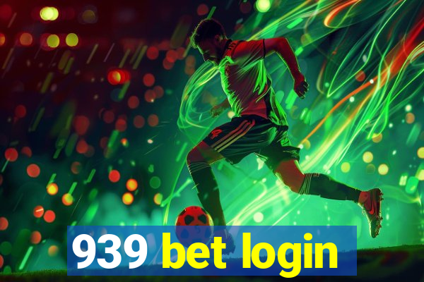 939 bet login