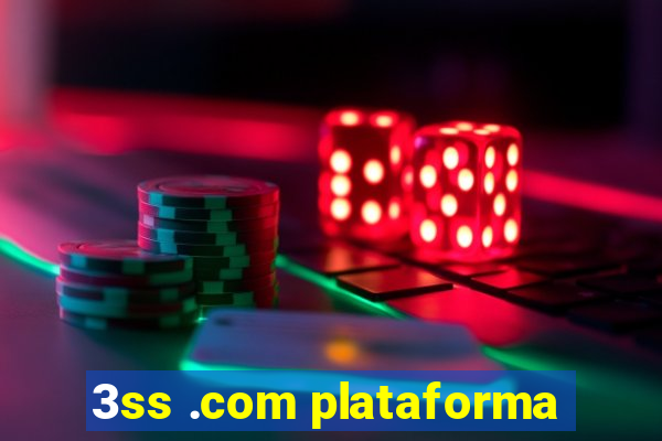 3ss .com plataforma