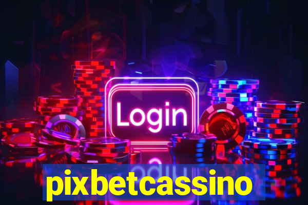 pixbetcassino