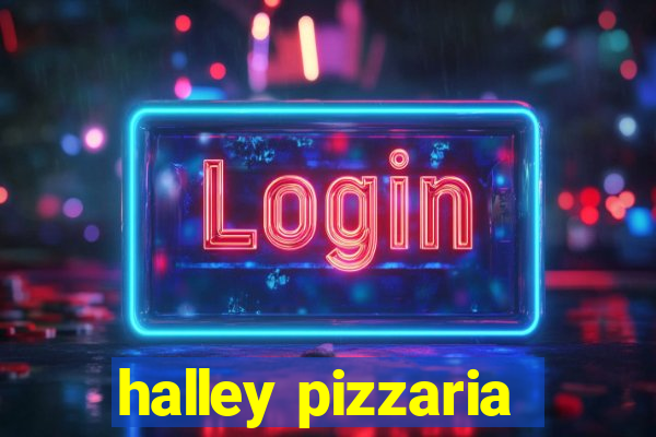 halley pizzaria