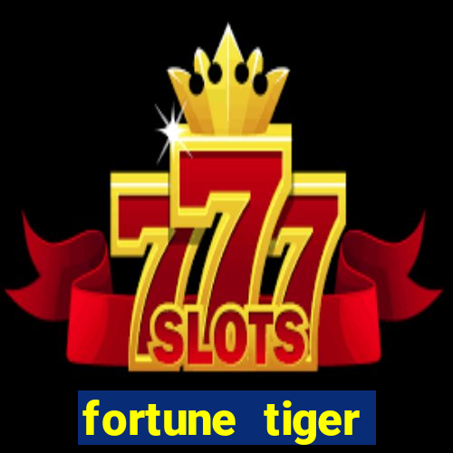 fortune tiger deposito minimo 5 reais