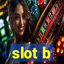 slot b