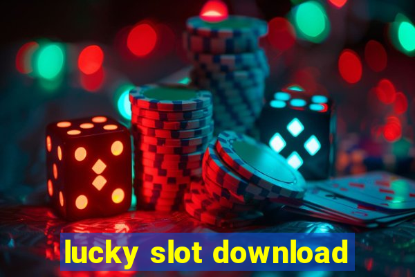 lucky slot download