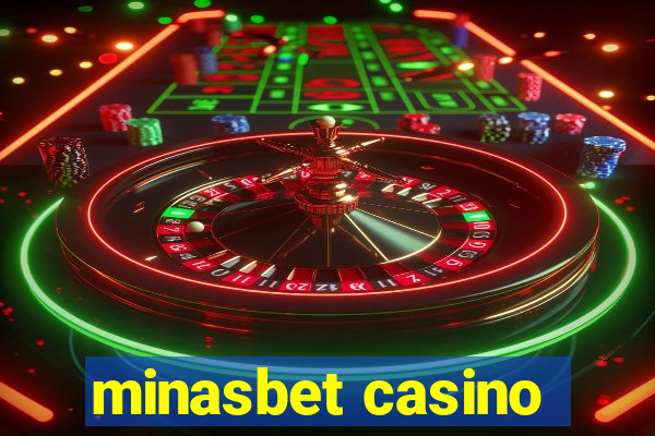 minasbet casino