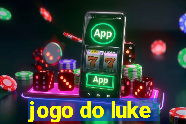 jogo do luke