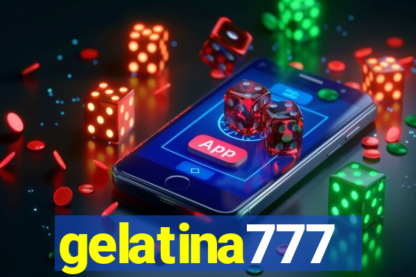 gelatina777