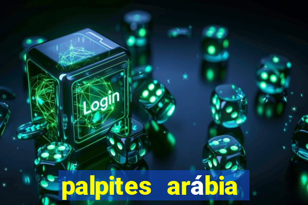 palpites arábia saudita divis?o 1