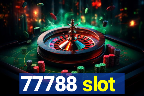 77788 slot