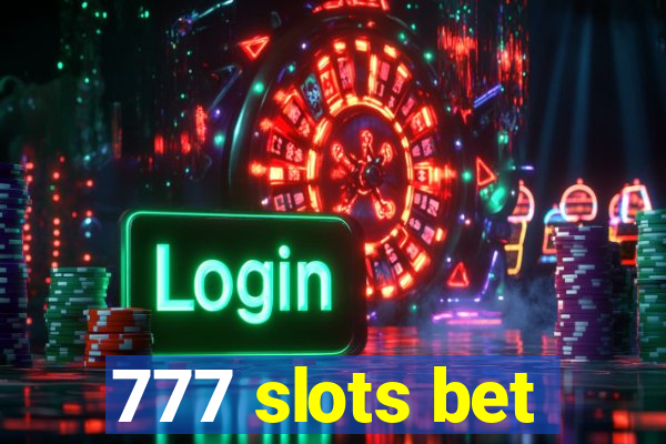 777 slots bet