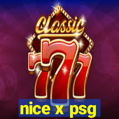 nice x psg