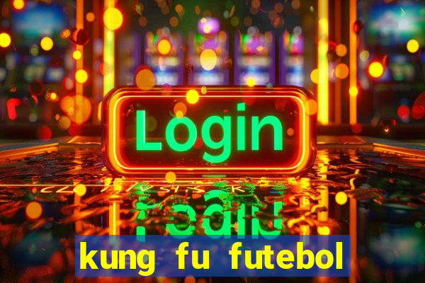 kung fu futebol clube download 1080p