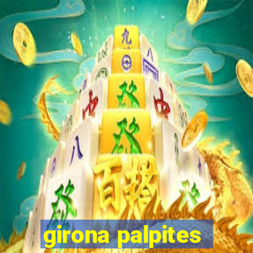 girona palpites