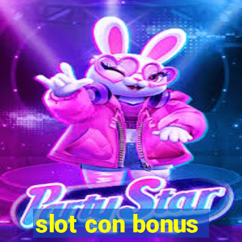 slot con bonus