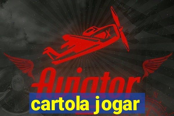 cartola jogar