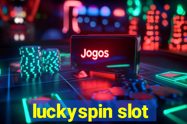 luckyspin slot