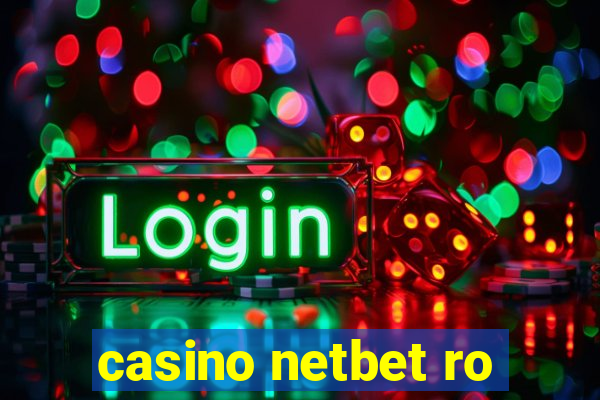 casino netbet ro