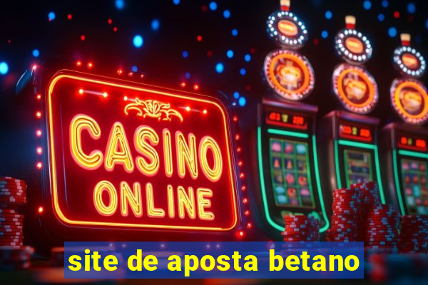 site de aposta betano