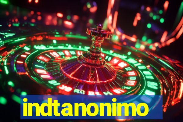 indtanonimo