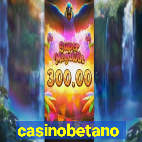 casinobetano