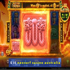 $10 neosurf casino australia