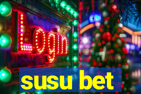 susu bet