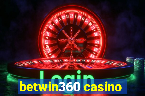 betwin360 casino