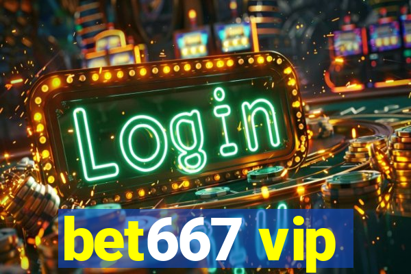 bet667 vip