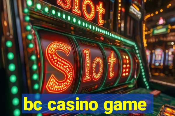 bc casino game