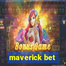 maverick bet