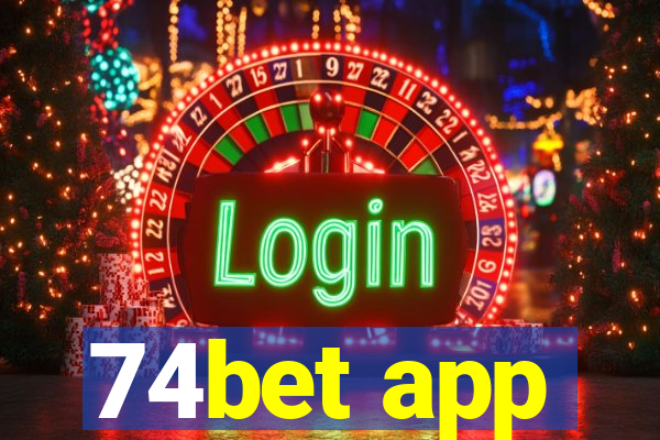 74bet app