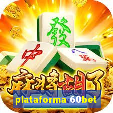 plataforma 60bet