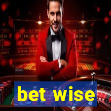 bet wise