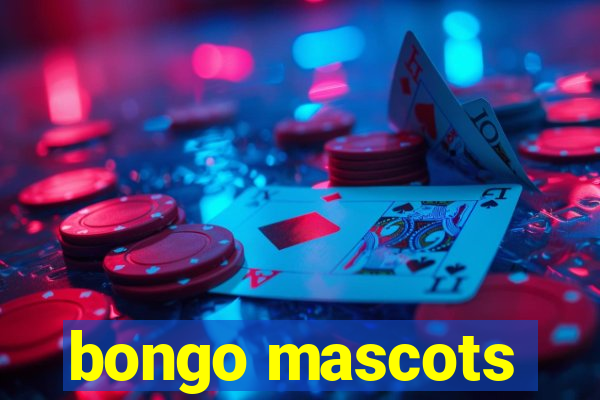 bongo mascots