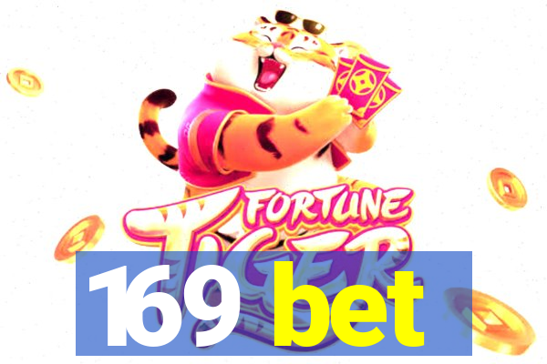 169 bet