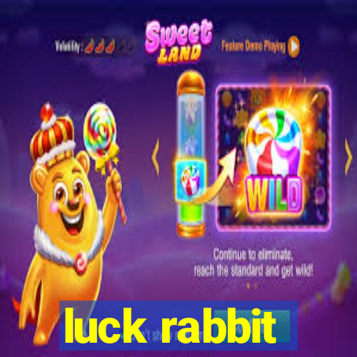 luck rabbit